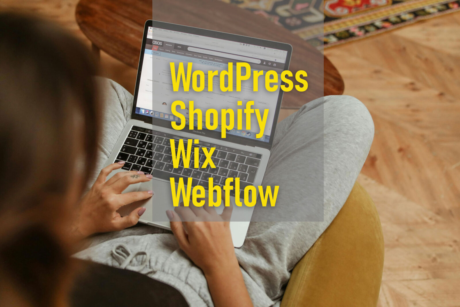 WordPress vs Shopify vs Wix vs Webflow