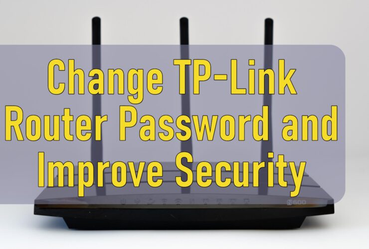 Change Tp Link Router Password And Improve Security