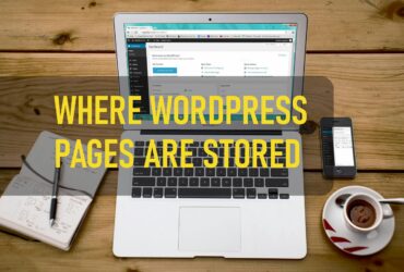 Where Wordpress Pages Are Stored